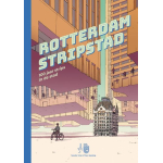 Meerdere auteurs - Stripstad Rotterdam