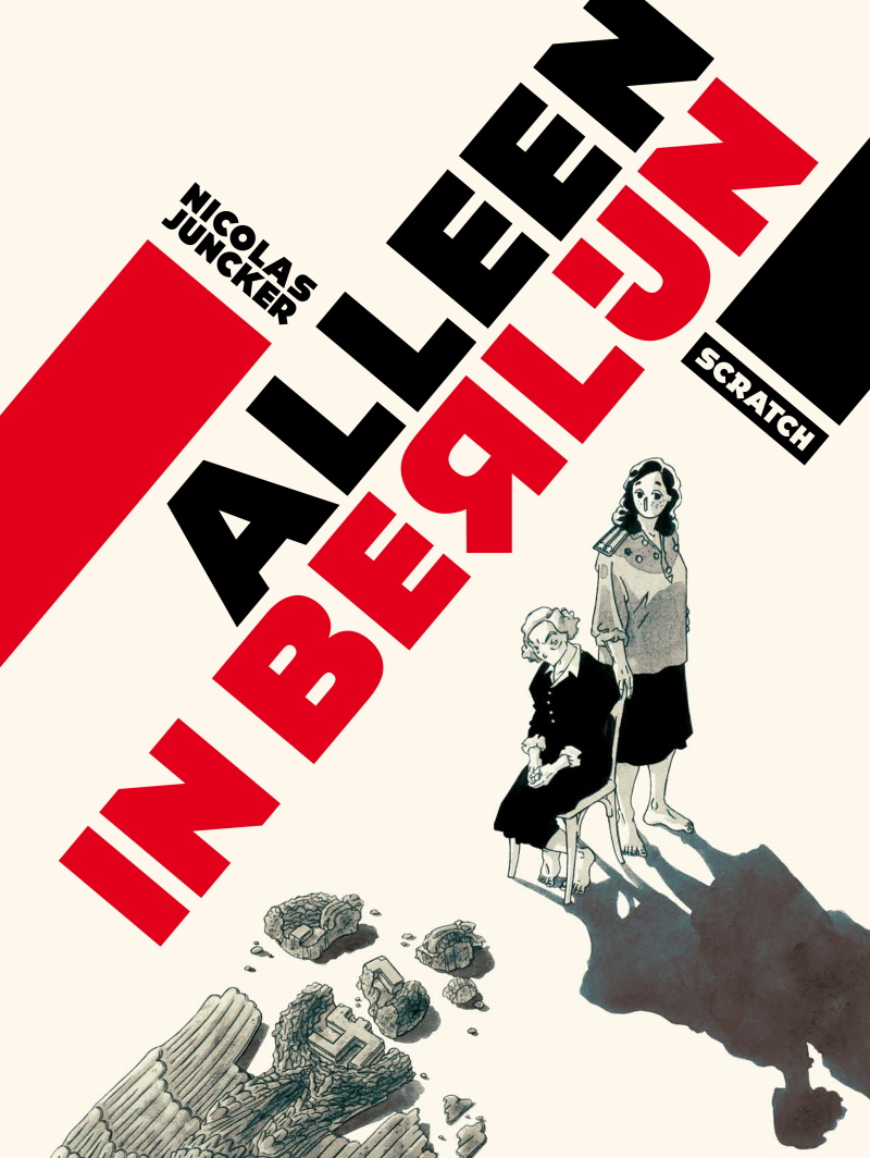 Nicolas Juncker - Alleen in Berlijn