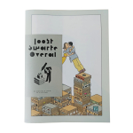 Joost Swarte - Joost Swarte Overal LUXE 