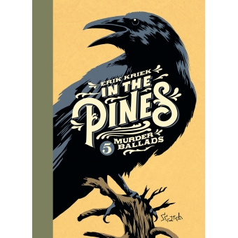 Erik Kriek - In the Pines HC