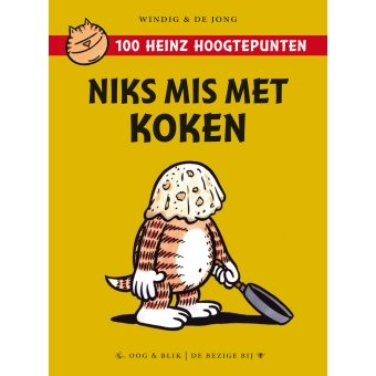 Windig en de Jong - Heinz niks mis met koken