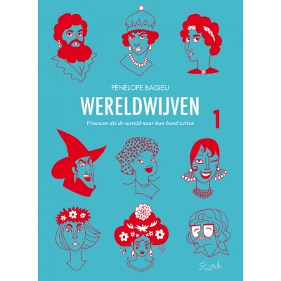 Pénélope Bagieu - Wereldwijven #1 SOLD OUT