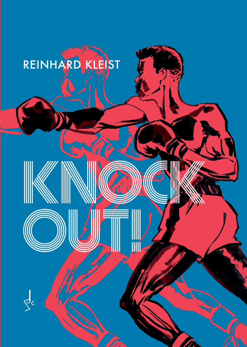 Reinhard Kleist - Knock Out 