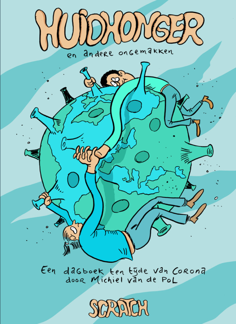 Michiel van de Pol - Huidhonger en andere ongemakken