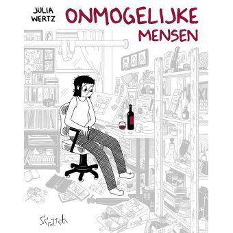 Julia Wertz - Onmogelijke mensen